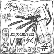 Obscene Noise Scumbags #1