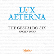 The Gesualdo Six: Lux aeterna: A Sequence for the Souls of the Departed