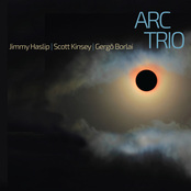 Jimmy Haslip: Arc Trio