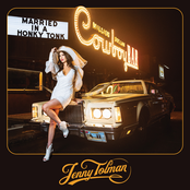 Jenny Tolman: Married in a Honky Tonk