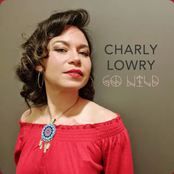 Charly Lowry: Go Wild
