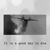 It is a good day to die