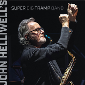 John Helliwell's Super Big Tramp Band