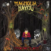 Magnolia Bayou: Strange Place