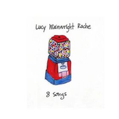 Lucy Wainwright Roche: 8 Songs