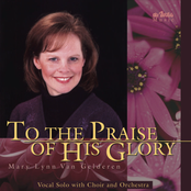 To The Praise Of His Glory