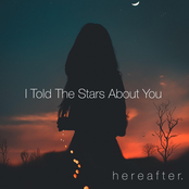 I Told the Stars About You