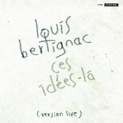 Louis Bertignac: Ces Idées Là