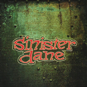 Sinister Dane: Sinister Dane