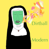 Modern Nun: Dirtball