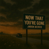 Now That You're Gone