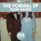 Slow Hands: The Formal EP