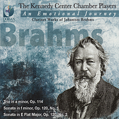 The Kennedy Center Chamber Players: Brahms: Clarinet Works of Brahms - An Emotional Journey