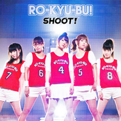 Shoot! by Ro-kyu-bu!