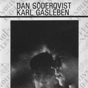 Dan Söderqvist, Karl Gasleben