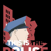 This Is The Police