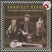 Skabilly Rebel - The Roddy Radiation Anthology