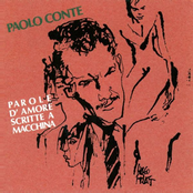 Parole D'amore Scritte A Macchina by Paolo Conte