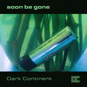 Soon Be Gone