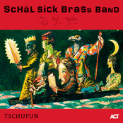 Mame Kiya by Schäl Sick Brass Band