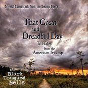 That Great and Dreadful Day - tall Tales from the American Swamp
