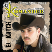 El Komander: El Katch