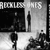 Reckless Ones: Make Your Move