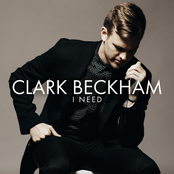 Clark Beckham: I Need