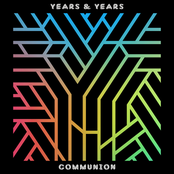 Years & Years: Communion (Deluxe)