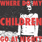 where do my children go at night?