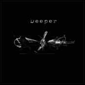 Deeper