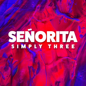 Simply Three: Señorita