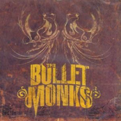 The Bulletmonks