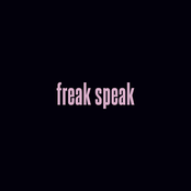 freak speak