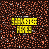 Kyle Craft: Showboat Honey