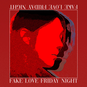 Fake Love Friday Night