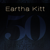 I Wantcha Around by Eartha Kitt