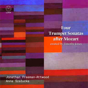 Timothy Jones: Four Trumpet Sonatas after Mozart