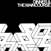 Dinner & The Maincourse