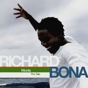 Richard Bona: Munia (The Tale)