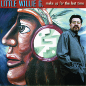 Little Willie G: Make Up For The Lost Time