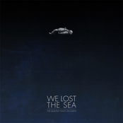 We Lost The Sea: The Quietest Place On Earth