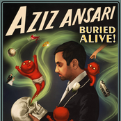 Aziz Ansari: Buried Alive