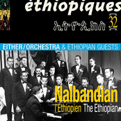 Ethiopiques 32: Nalbandian L'Ethiopien The Ethiopian
