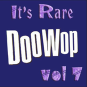 It's Rare Doo Wop Vol 7
