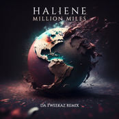 Haliene: Million Miles (Da Tweekaz Remix)