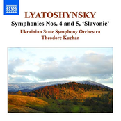 Lyatoshynsky: Symphonies Nos. 4 & 5