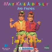 I Am A Kid by Mary-kate & Ashley Olsen