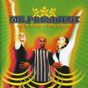 Up'n Away by Mr. President