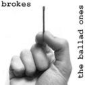 The Brokes: The ballad ones